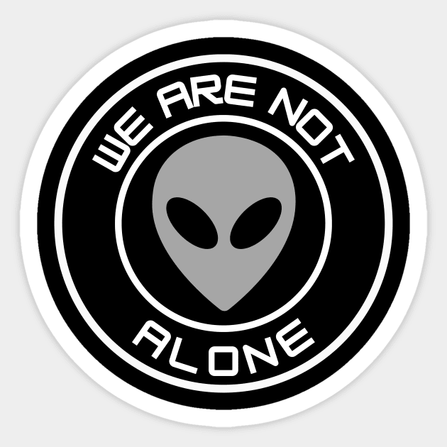 We Are Not Alone - gray alien Sticker by Thinkblots